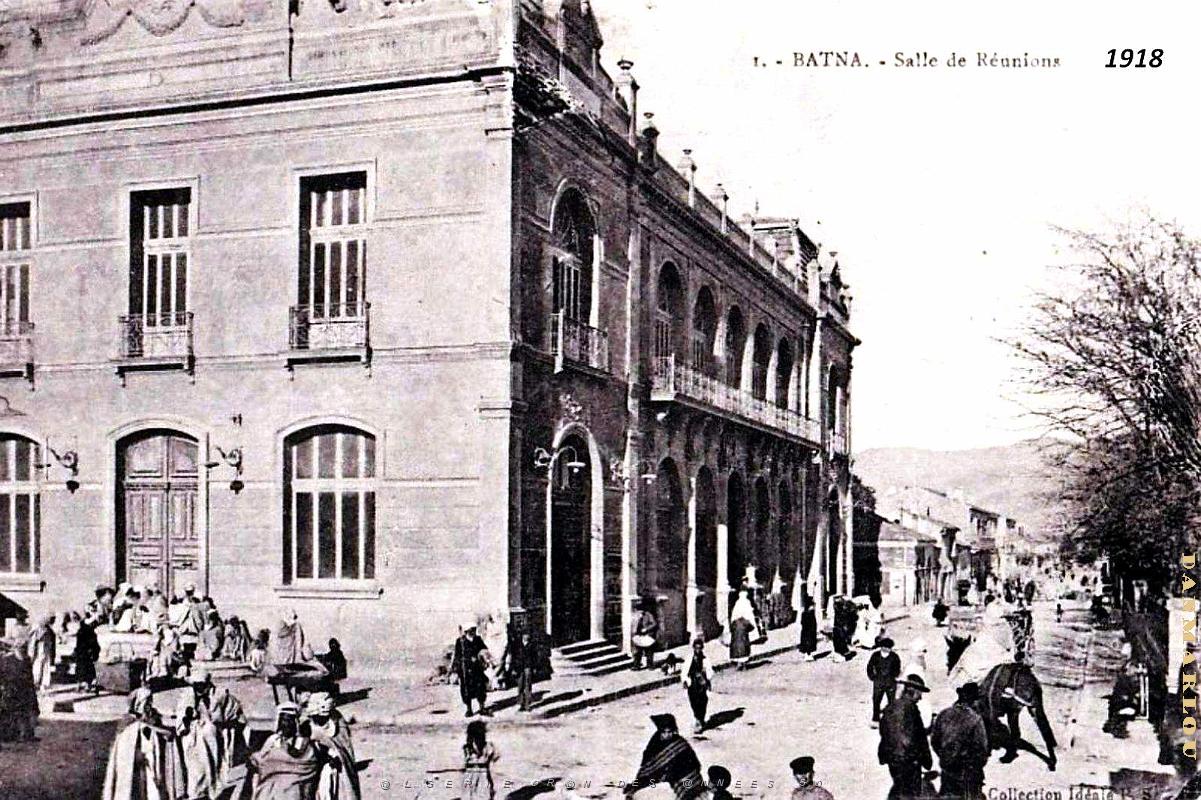 Batna - Salle de Reunions - 1918.jpg